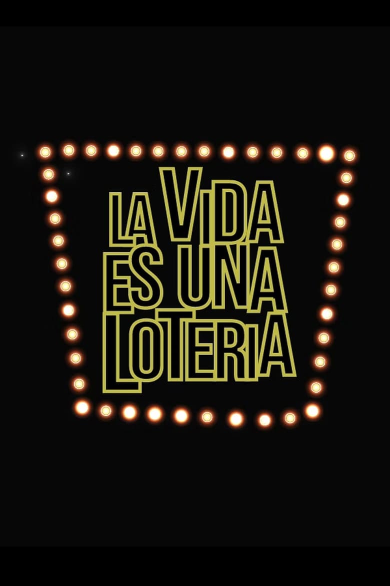 La vida es una lotería (2002)