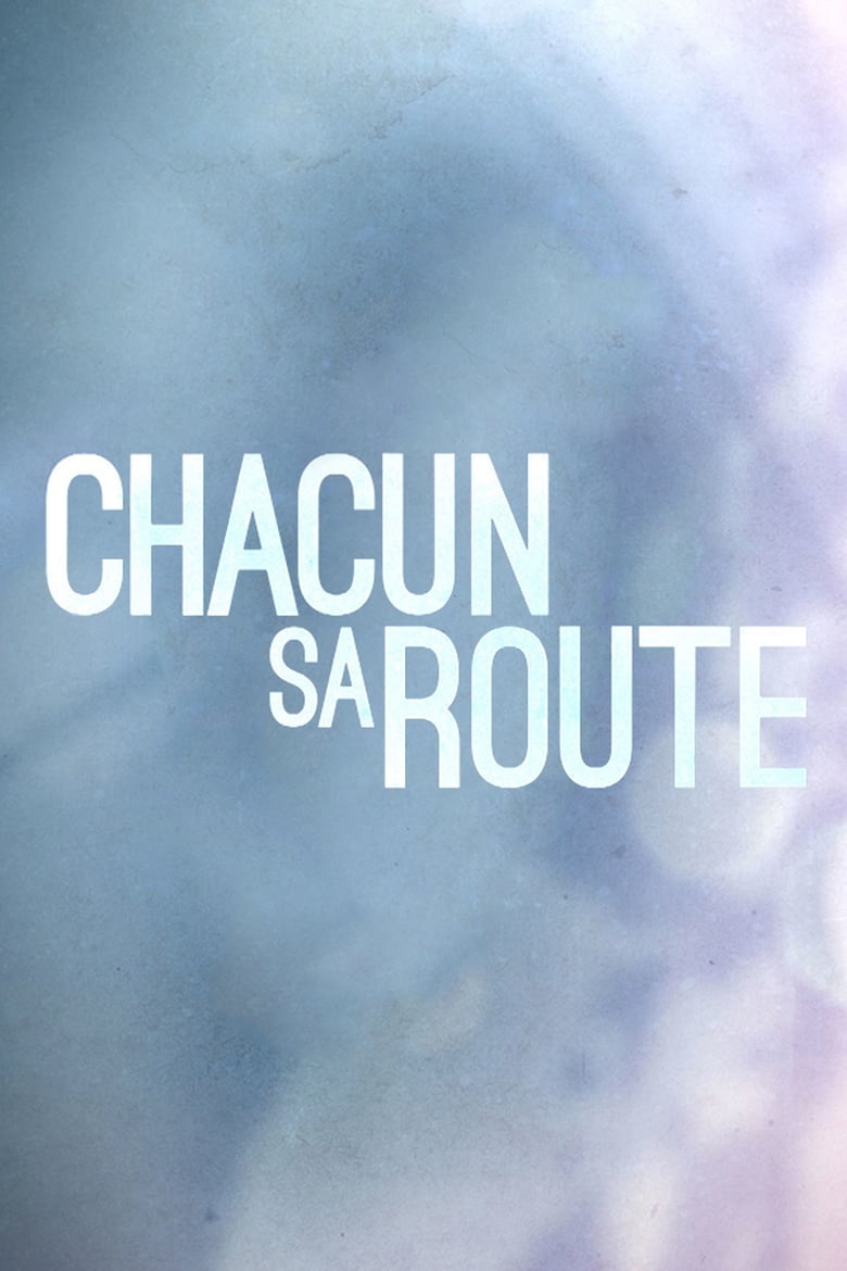 Chacun sa route (2016)