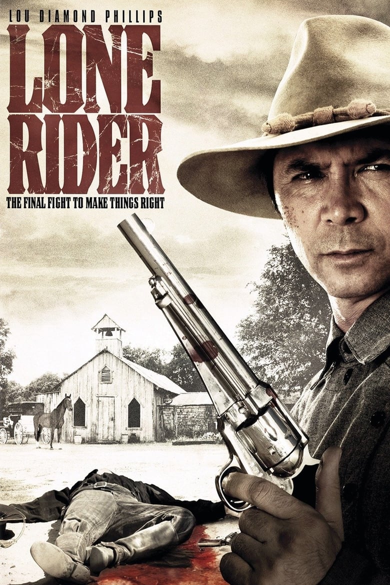 Lone Rider (2008)