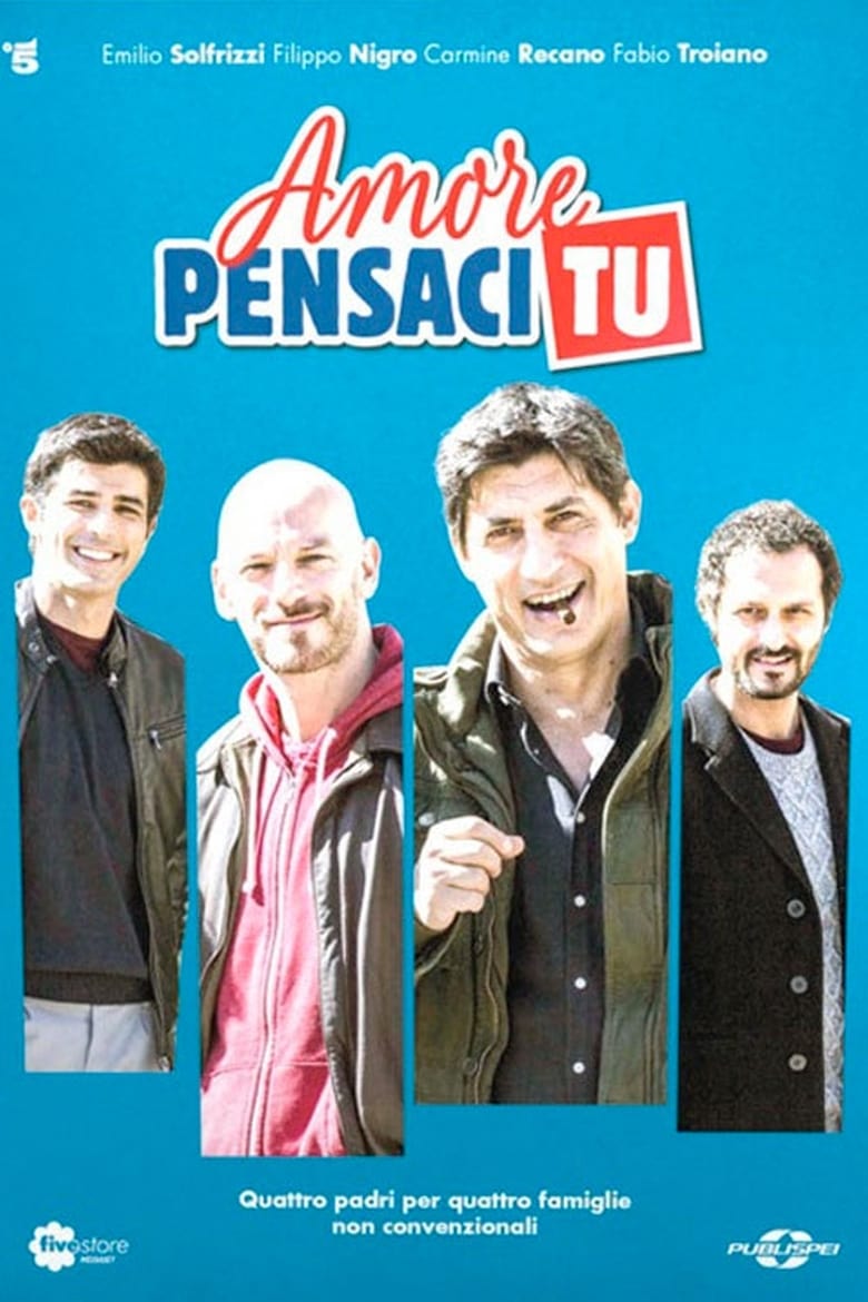 Amore pensaci tu (2017)