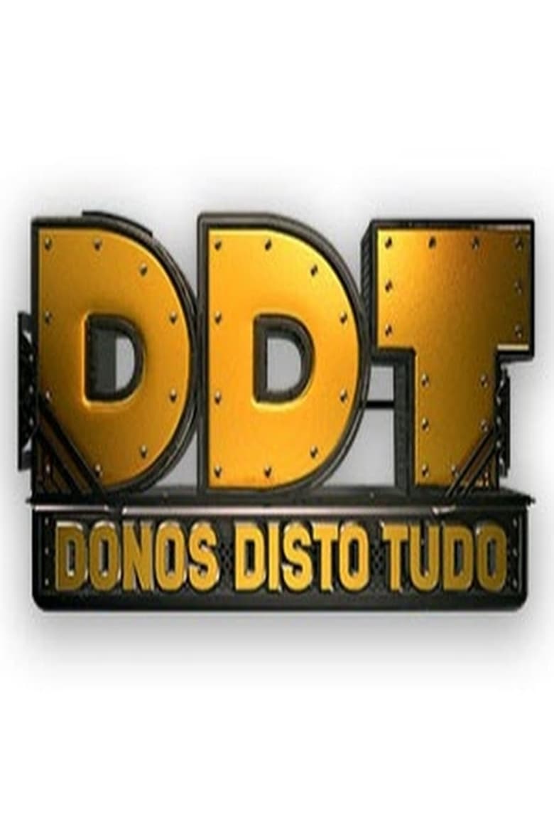 Donos Disto Tudo (2015)