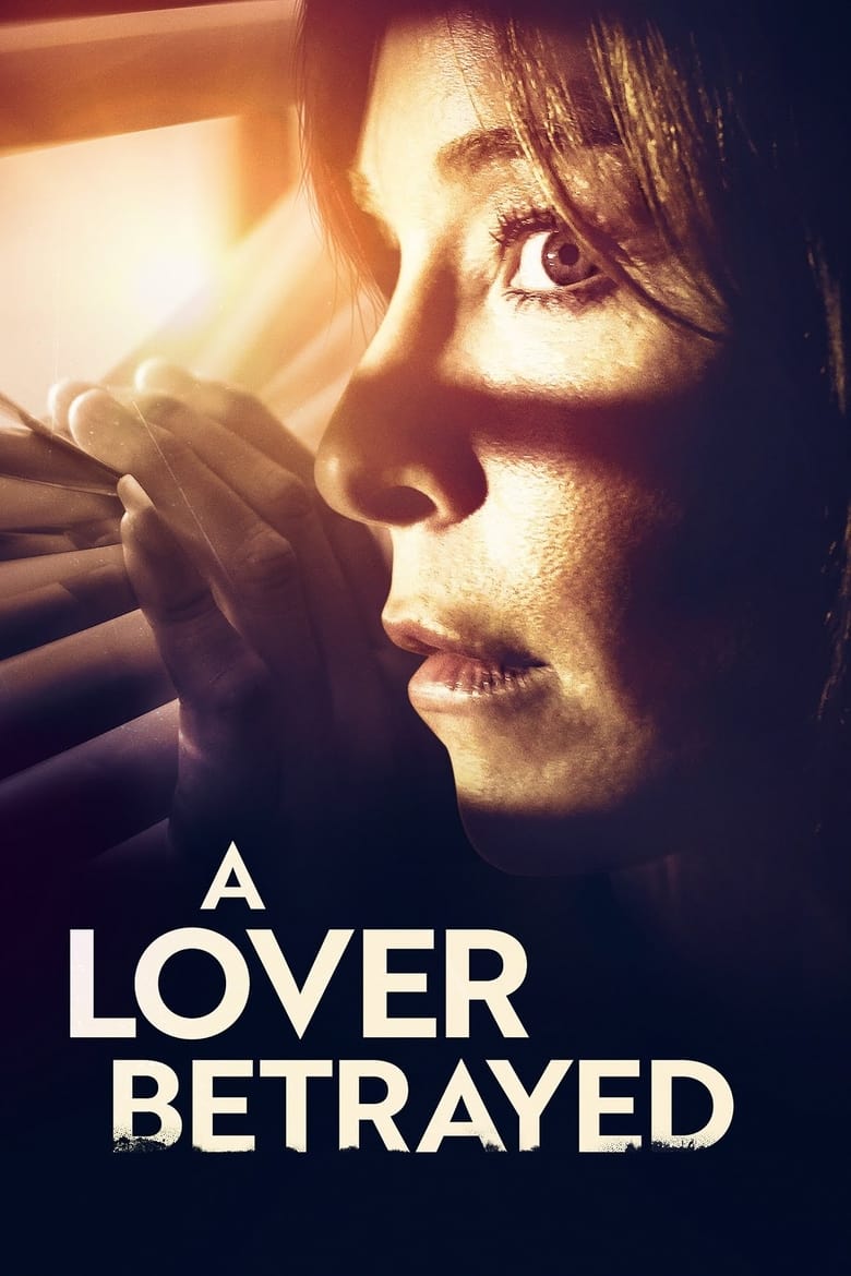 A Lover Betrayed (2019)