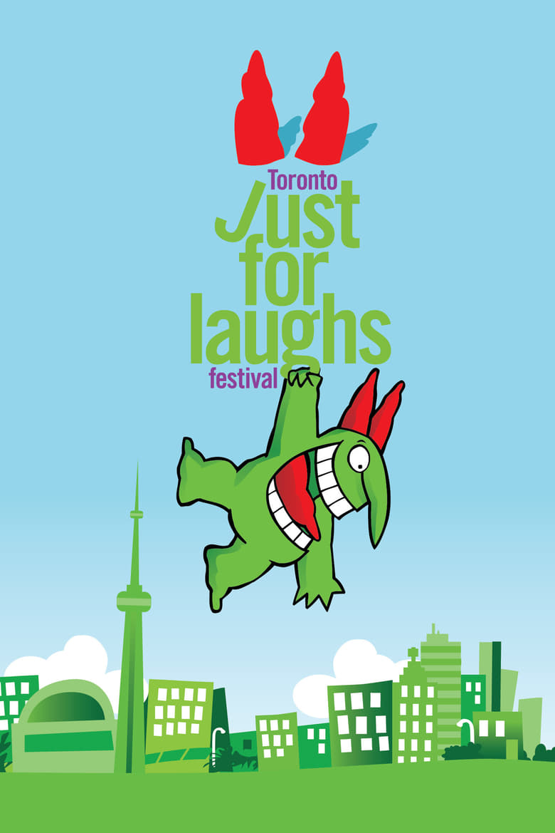 Just for Laughs (2007)