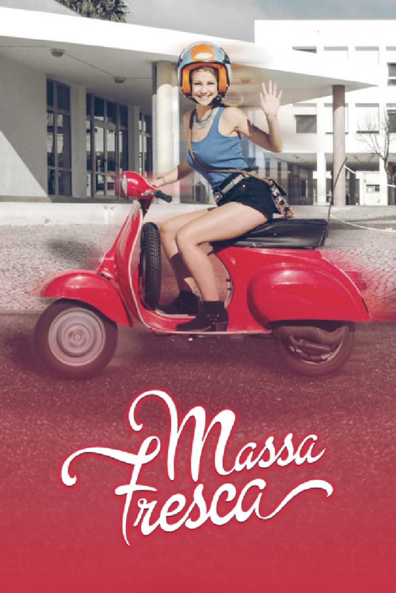 Massa Fresca (2016)