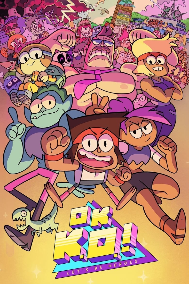 OK K.O.! Let’s Be Heroes (2017)