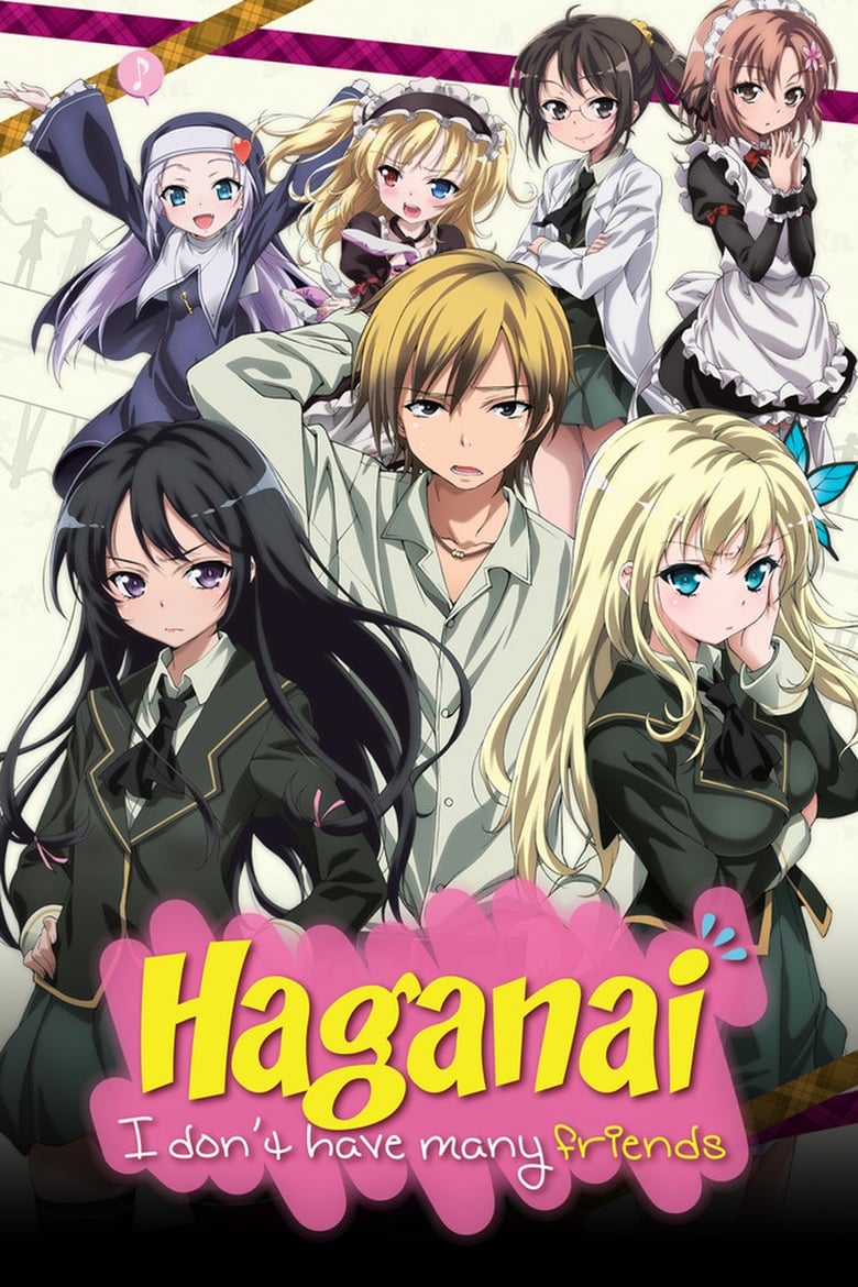 Haganai: I Don’t Have Many Friends (2011)