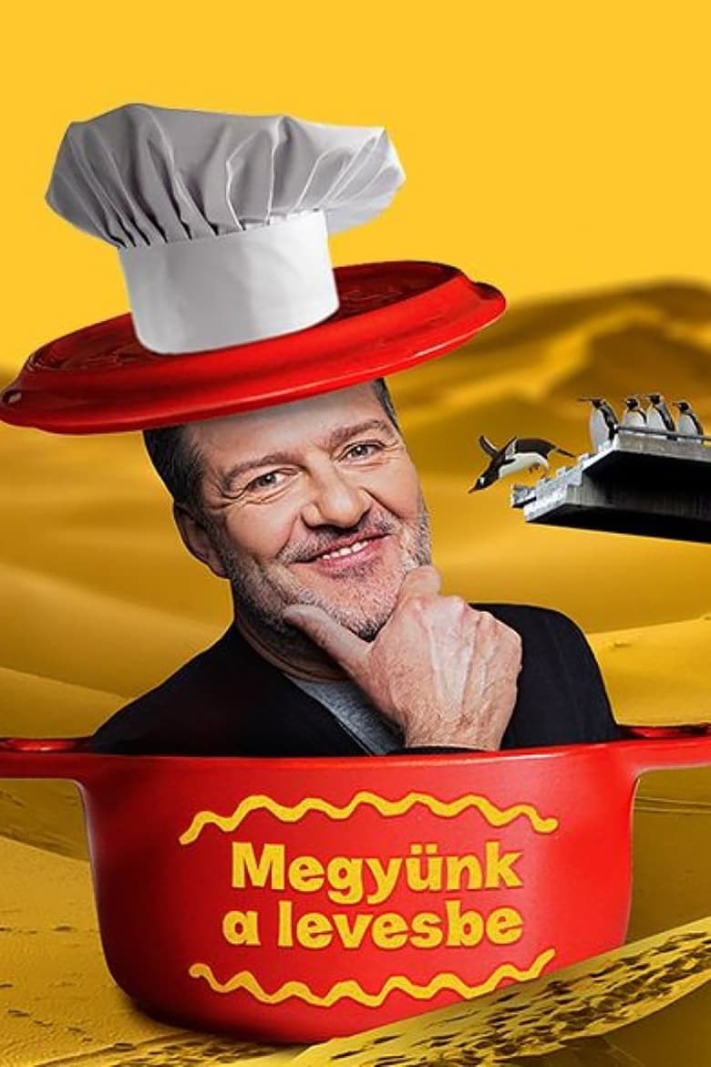 Hadházi László: Megyünk a levesbe (2018)