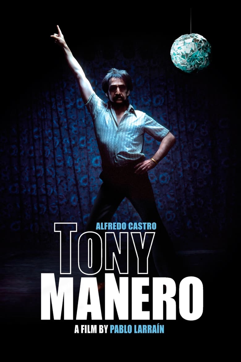 Tony Manero (2008)