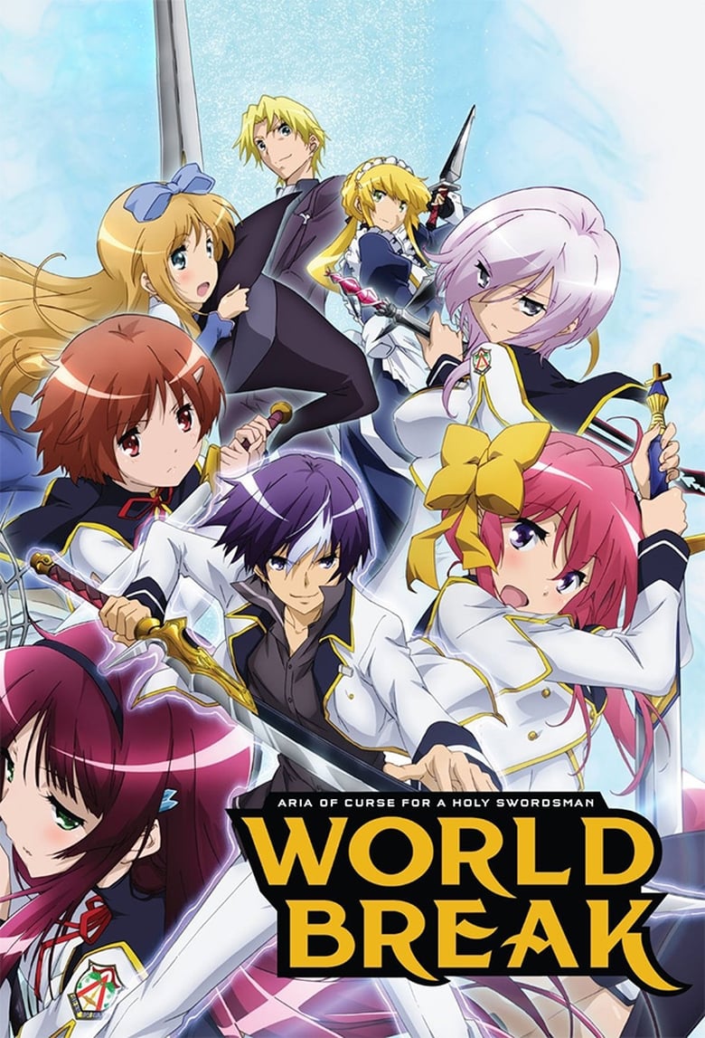 World Break: Aria of Curse for a Holy Swordsman (2015)