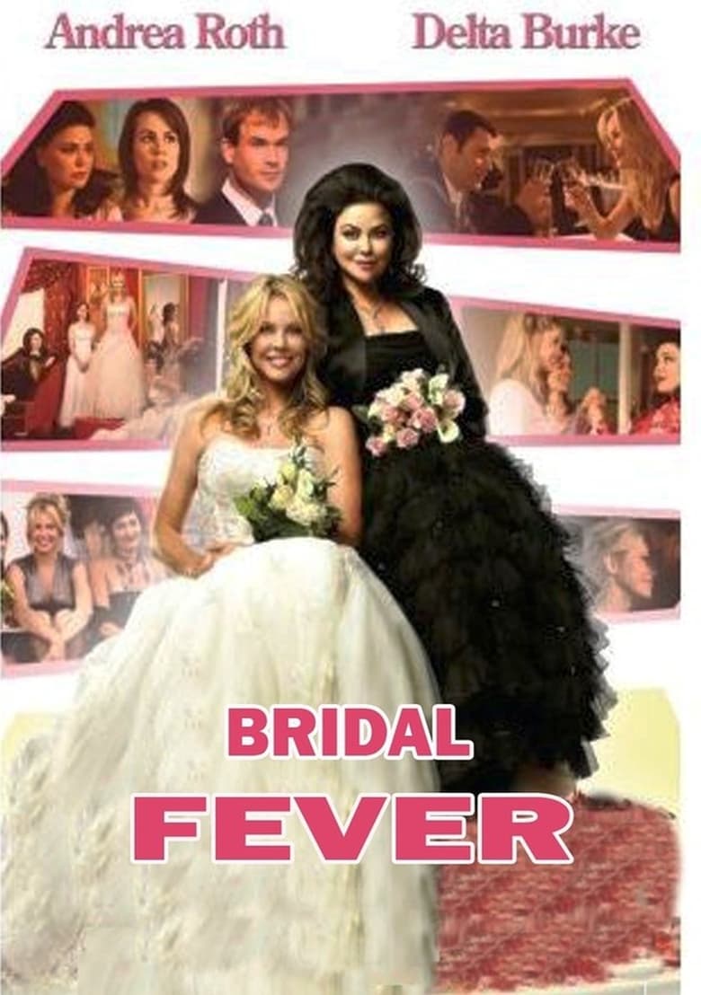 Bridal Fever (2008)