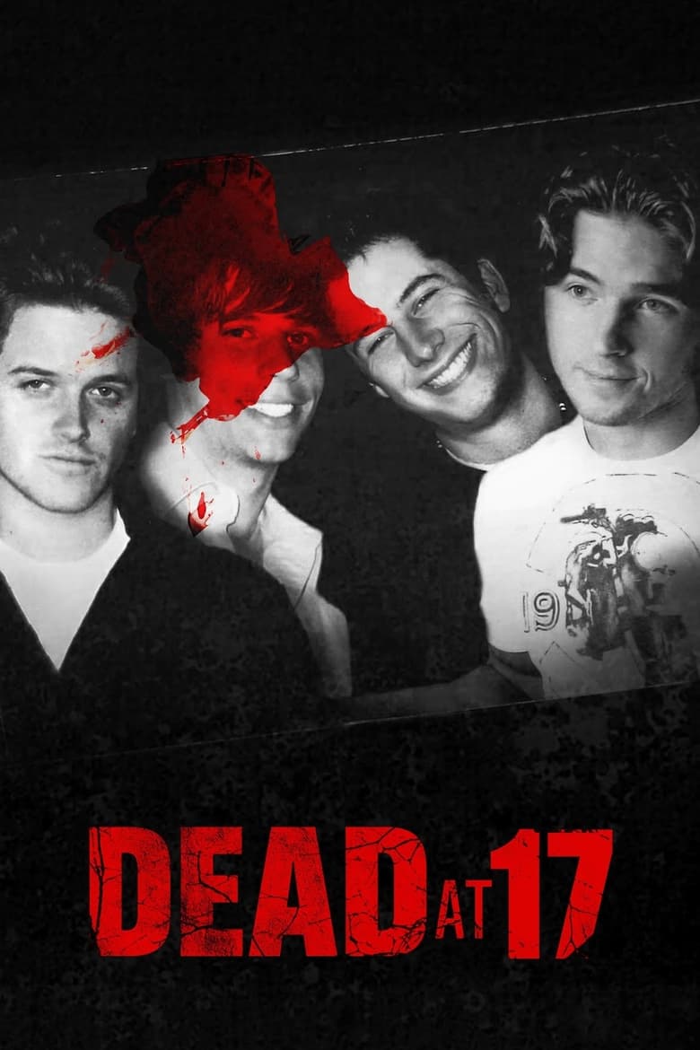 Dead at 17 (2008)