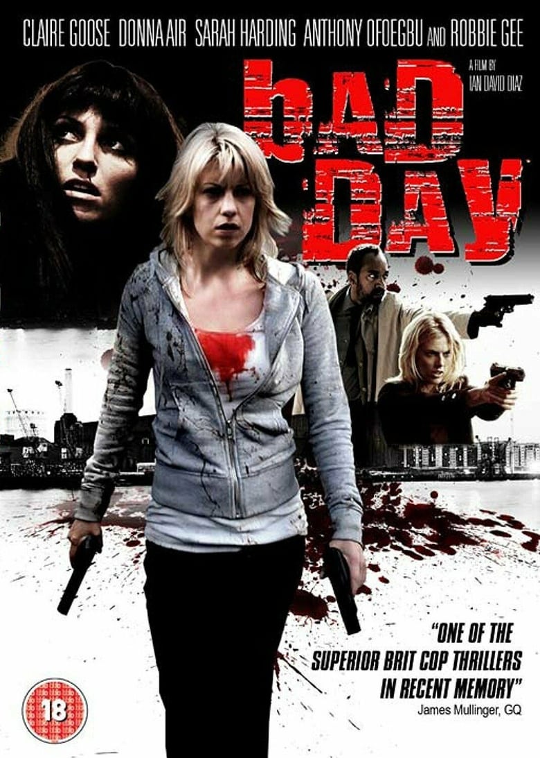 Bad Day (2008)