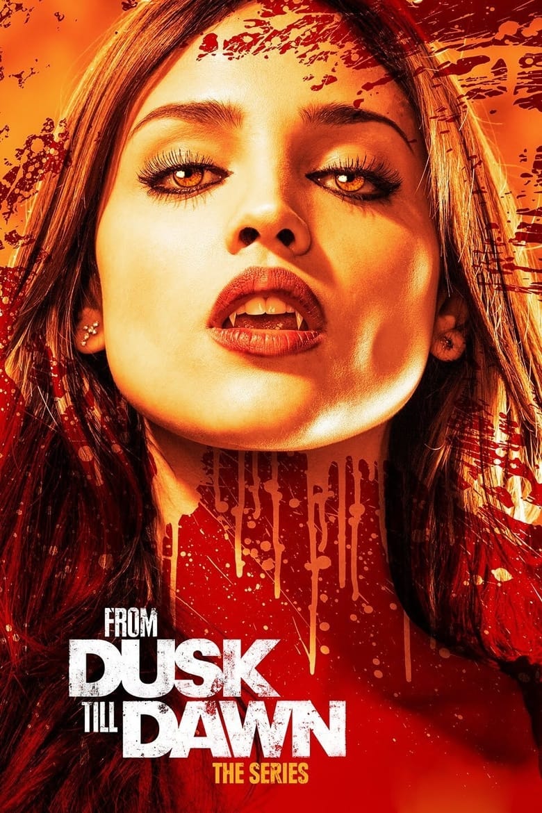 From Dusk Till Dawn: The Series (2014)