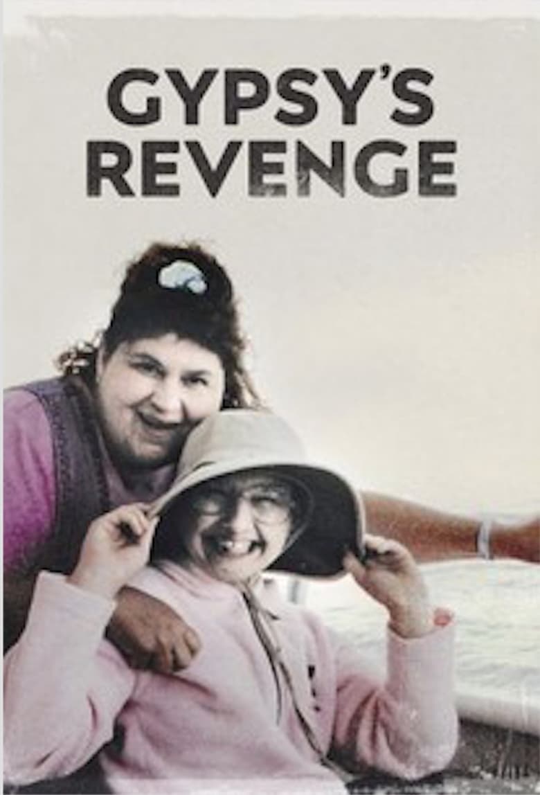 Gypsy’s Revenge (2018)