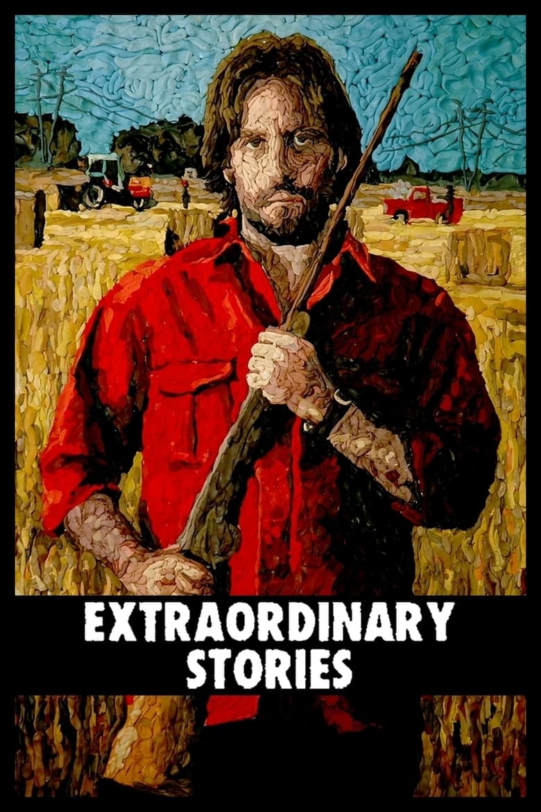 Extraordinary Stories (2008)