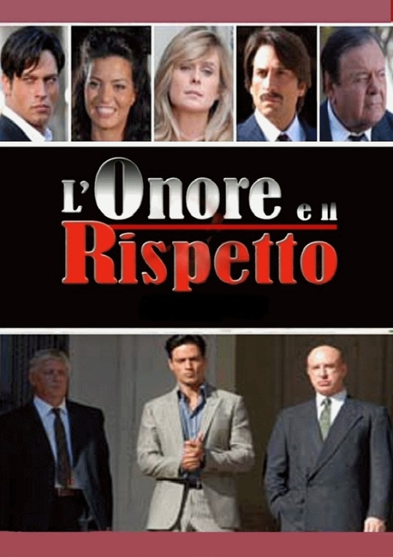 L’onore e il rispetto (2006)