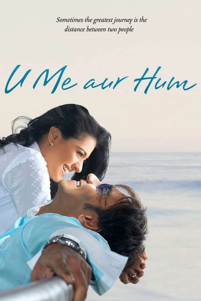 U Me Aur Hum (2008)