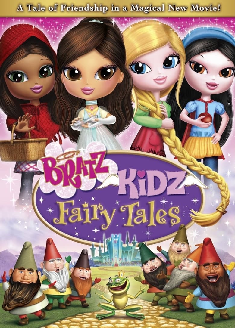 Bratz Kidz: Fairy Tales (2008)