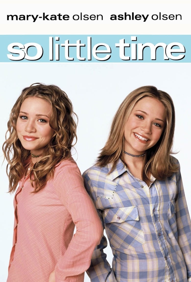 So Little Time (2001)