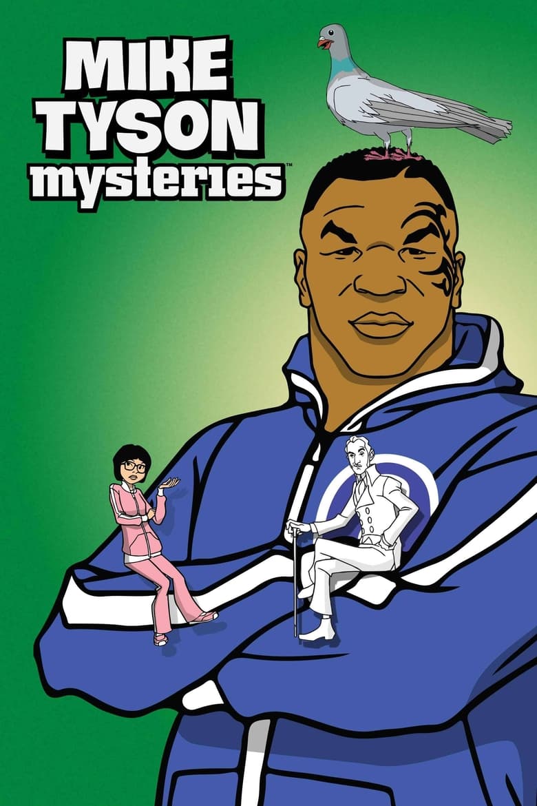 Mike Tyson Mysteries (2014)