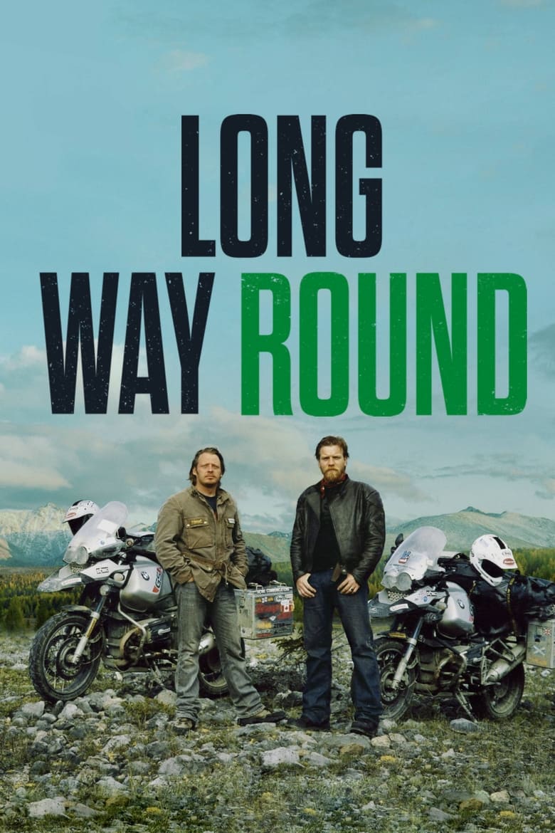 Long Way Round (2004)