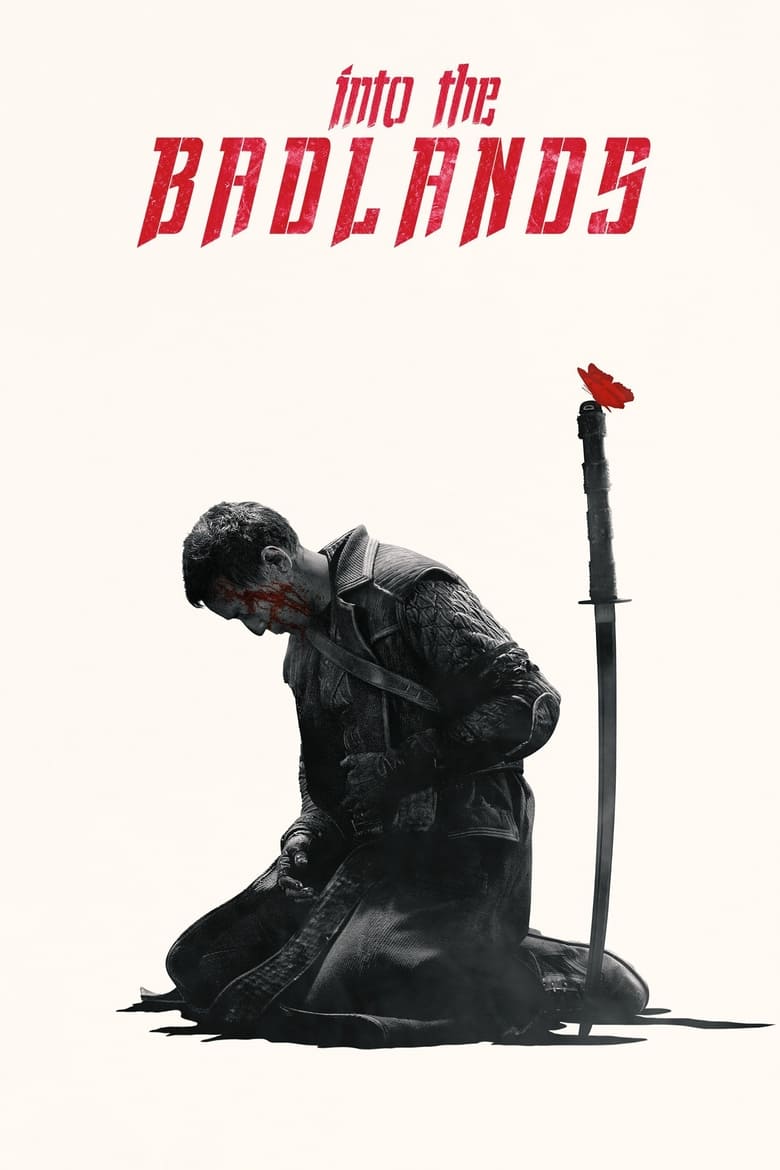 Into the Badlands (2015)