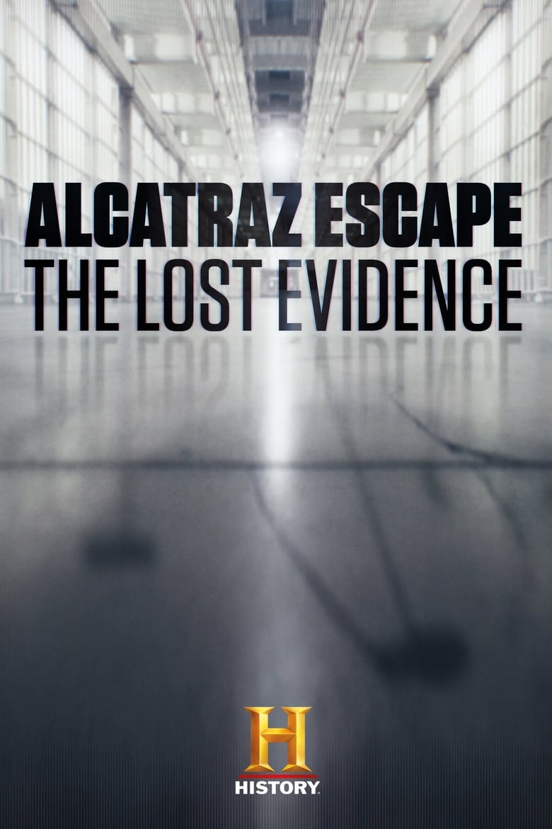 Nonton Film Alcatraz Escape The Lost Evidence (2018) Sub Indo INDOXXI