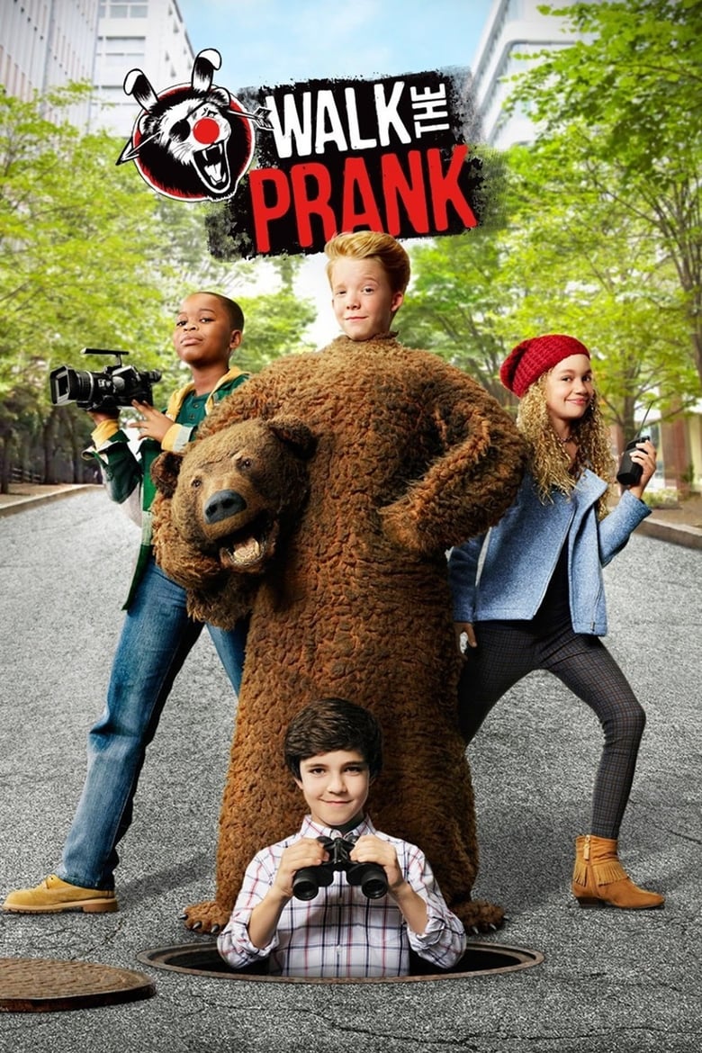 Walk the Prank (2016)