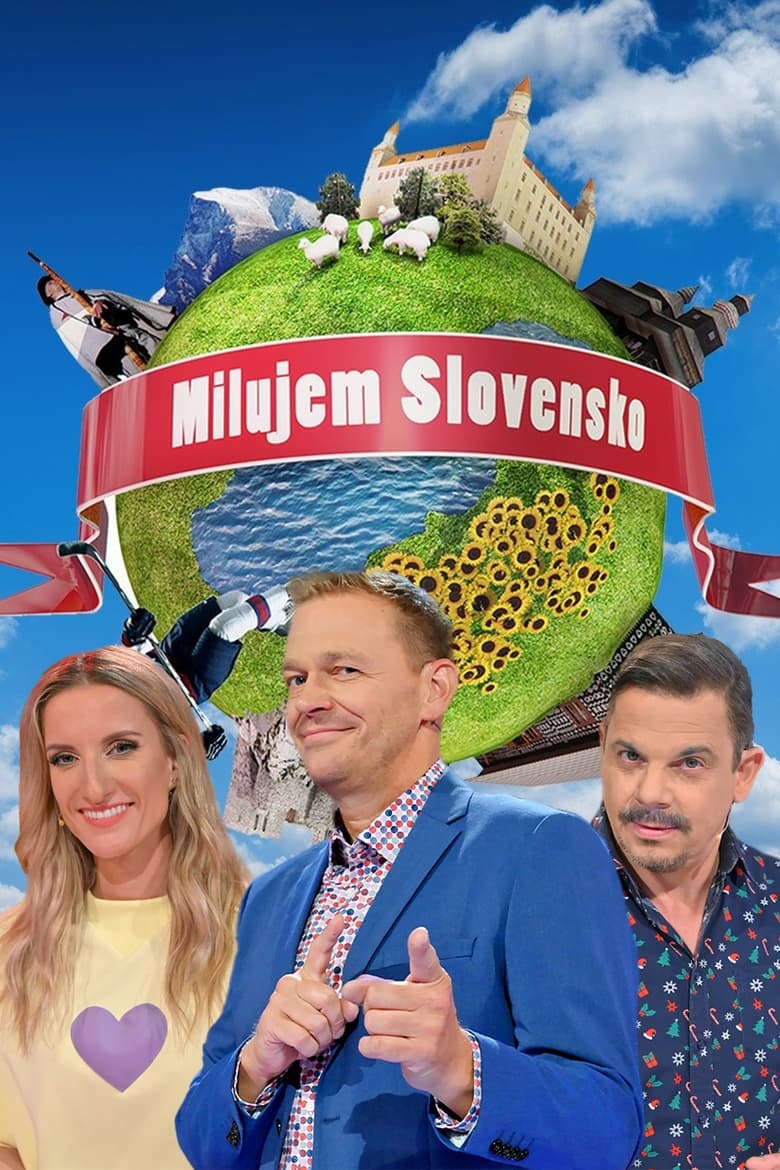 Milujem Slovensko (2013)