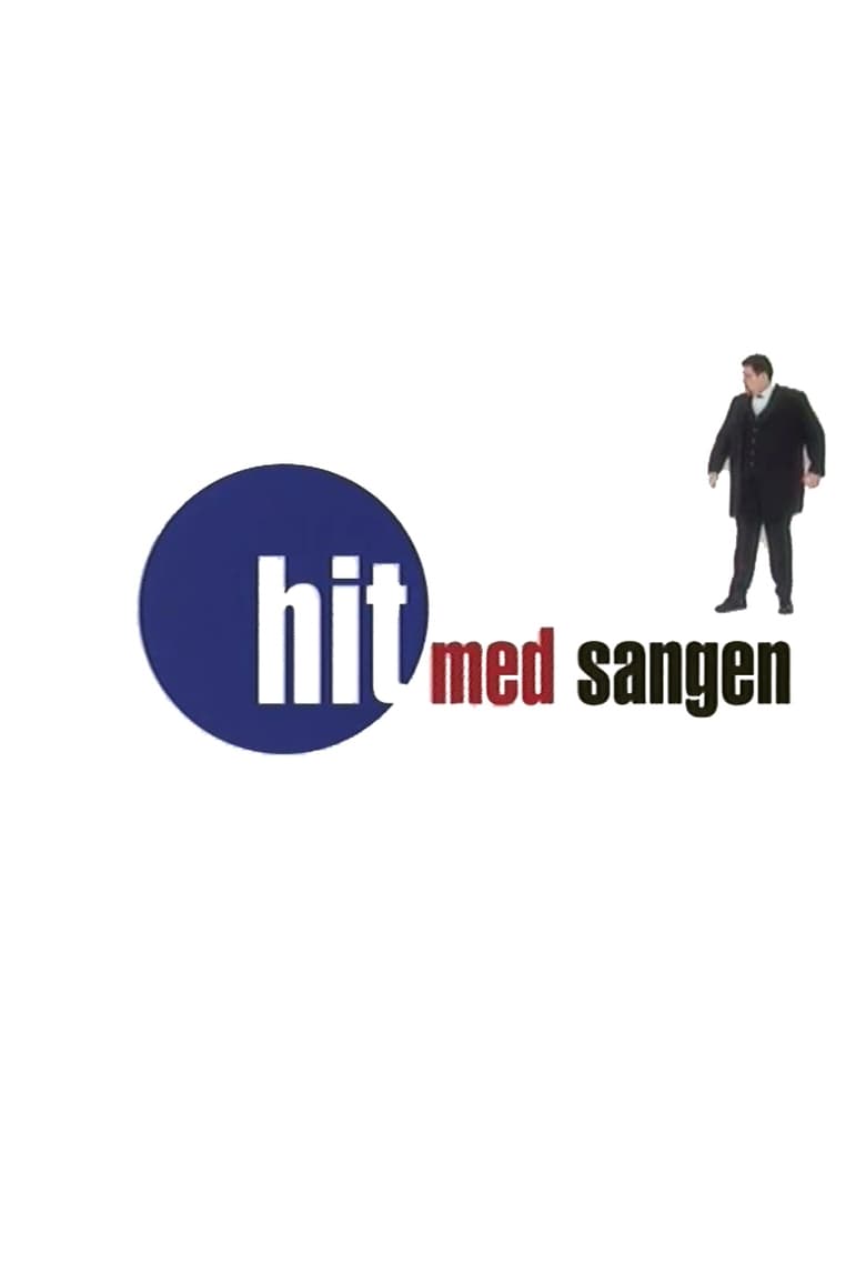 Hit med sangen (2000)