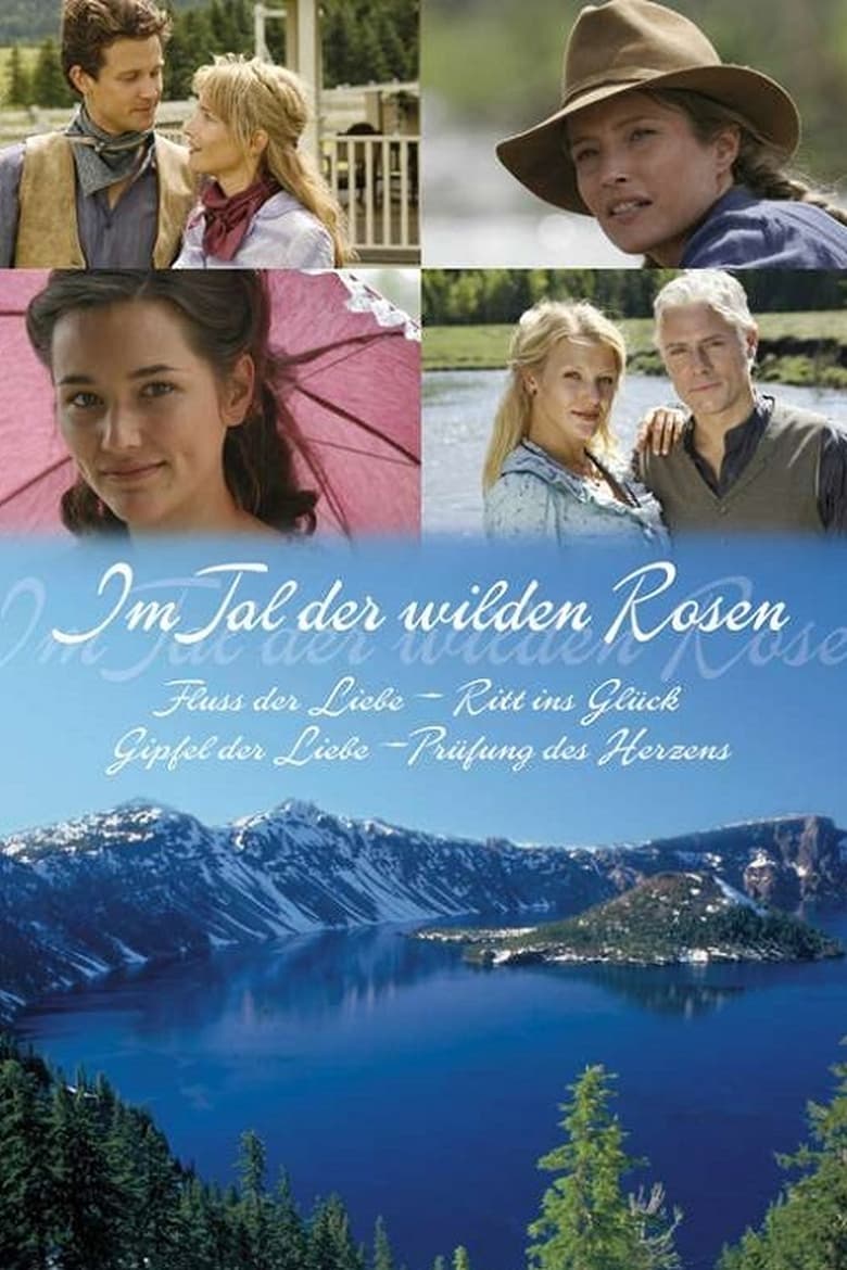 Valley of the Wild Roses (2006)