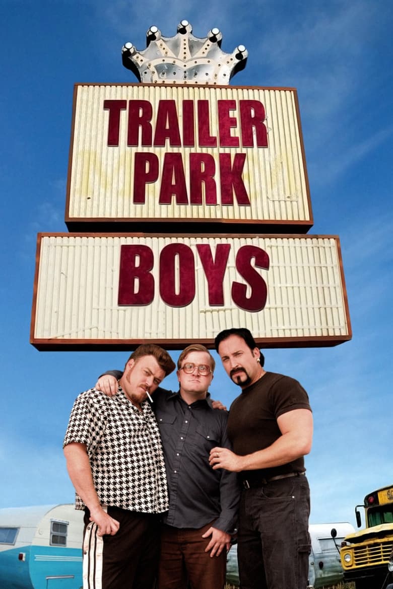 Trailer Park Boys (2001)