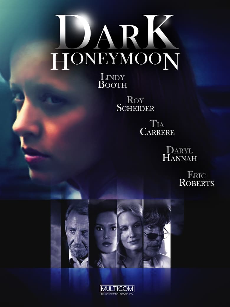 Dark Honeymoon (2008)