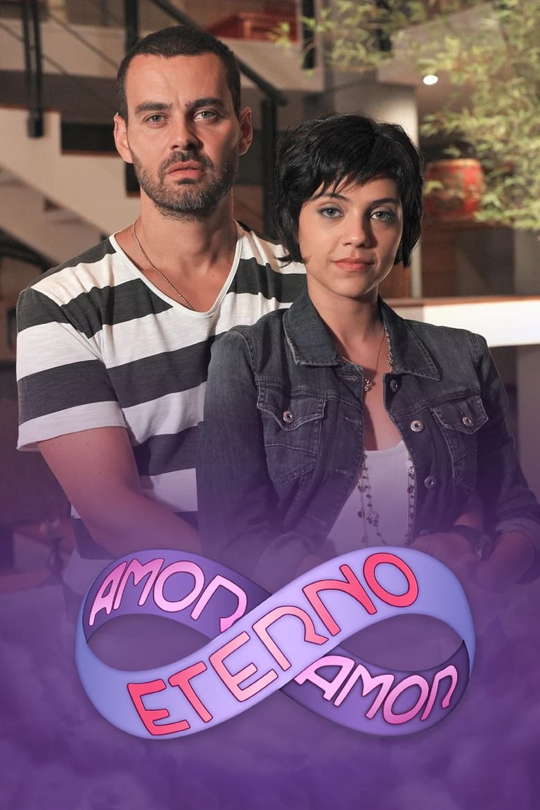 Amor Eterno Amor (2012)