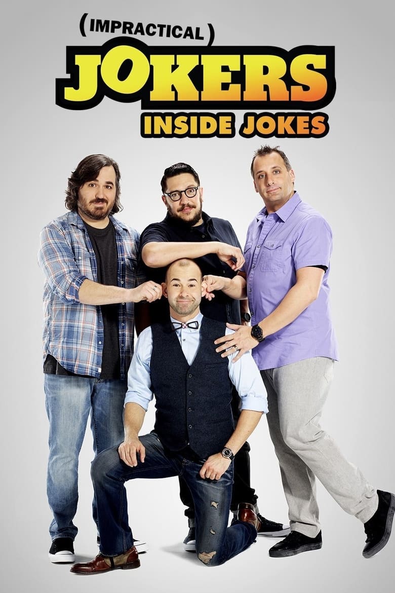 Impractical Jokers: Inside Jokes (2016)