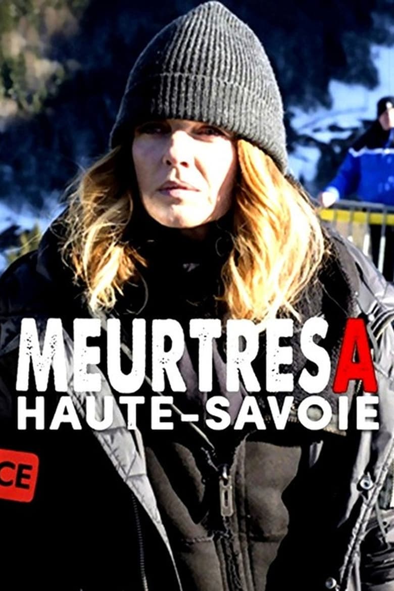 Meurtres en Haute-Savoie (2018)