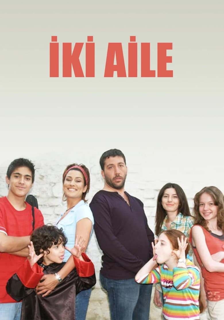 İki Aile (2006)