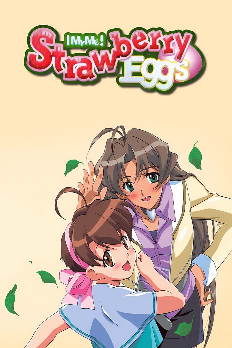 I My Me! Strawberry Eggs (2001)