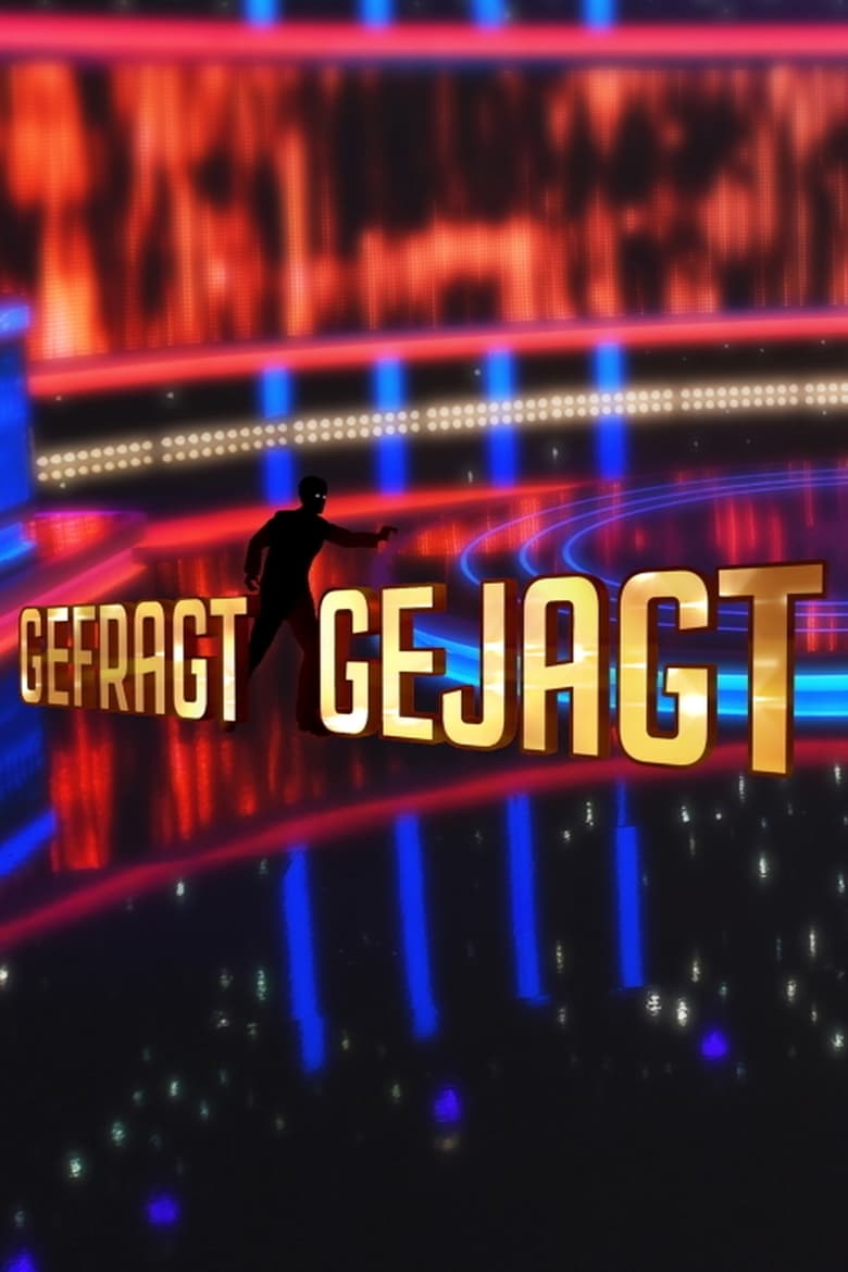 Gefragt – Gejagt (2012)