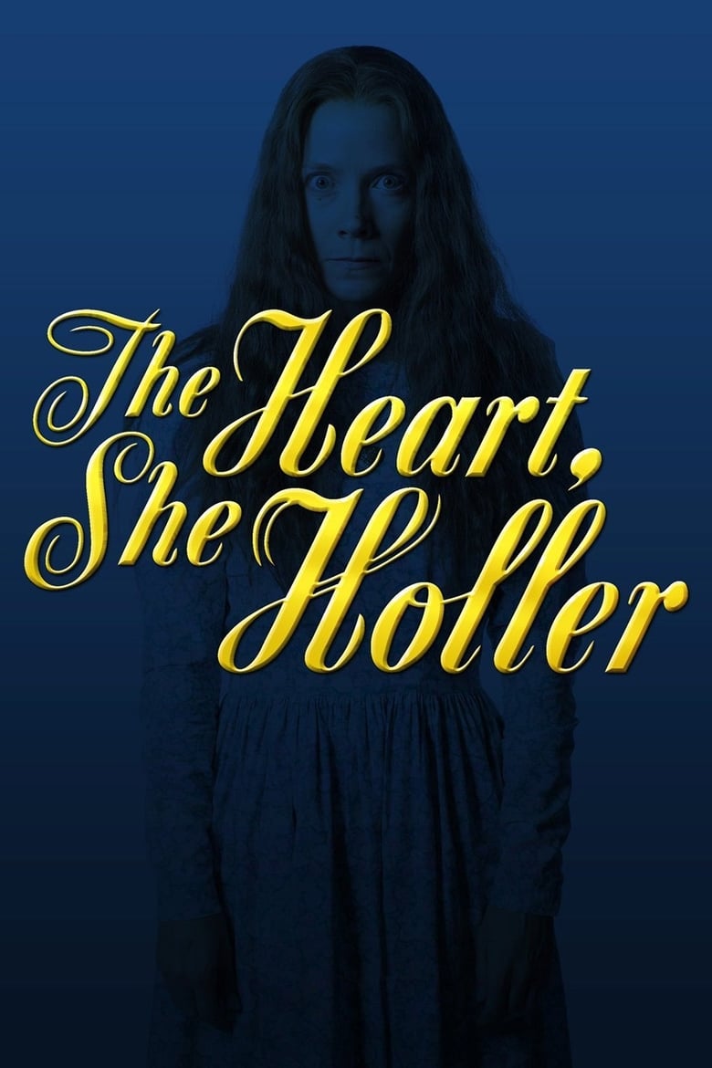 The Heart, She Holler (2011)