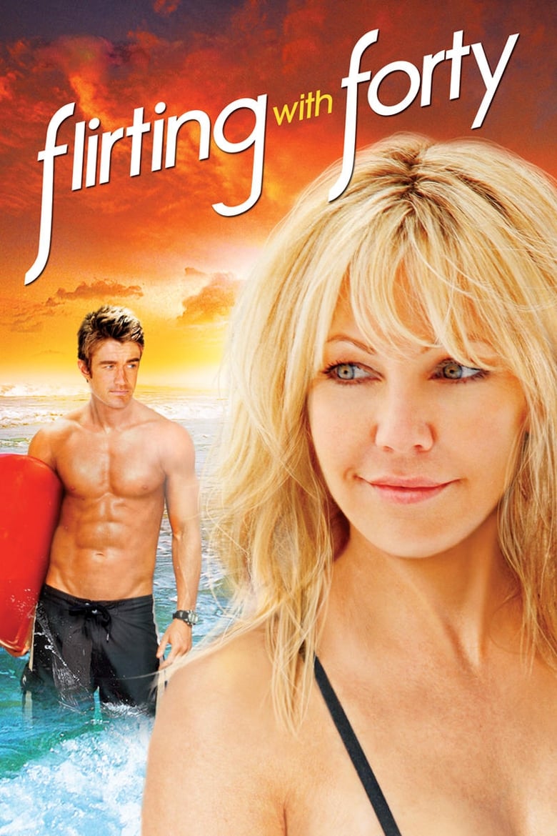 Flirting with Forty (2008)