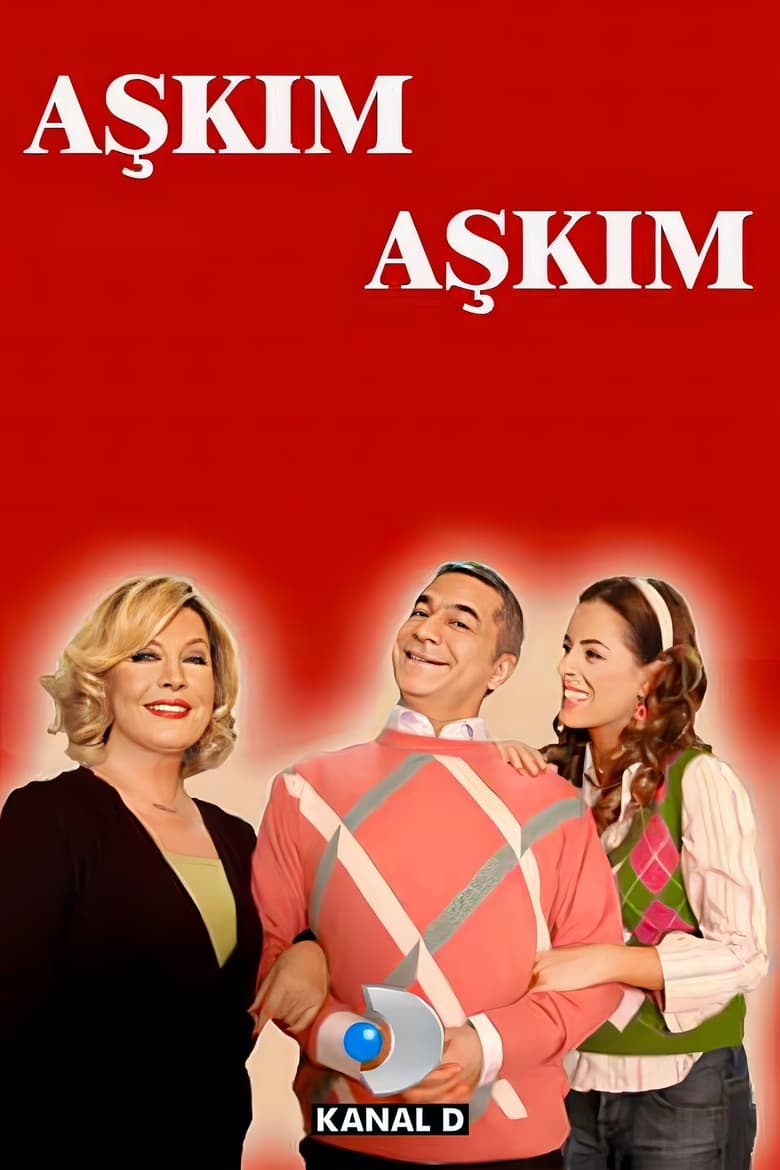 Aşkım Aşkım (2001)