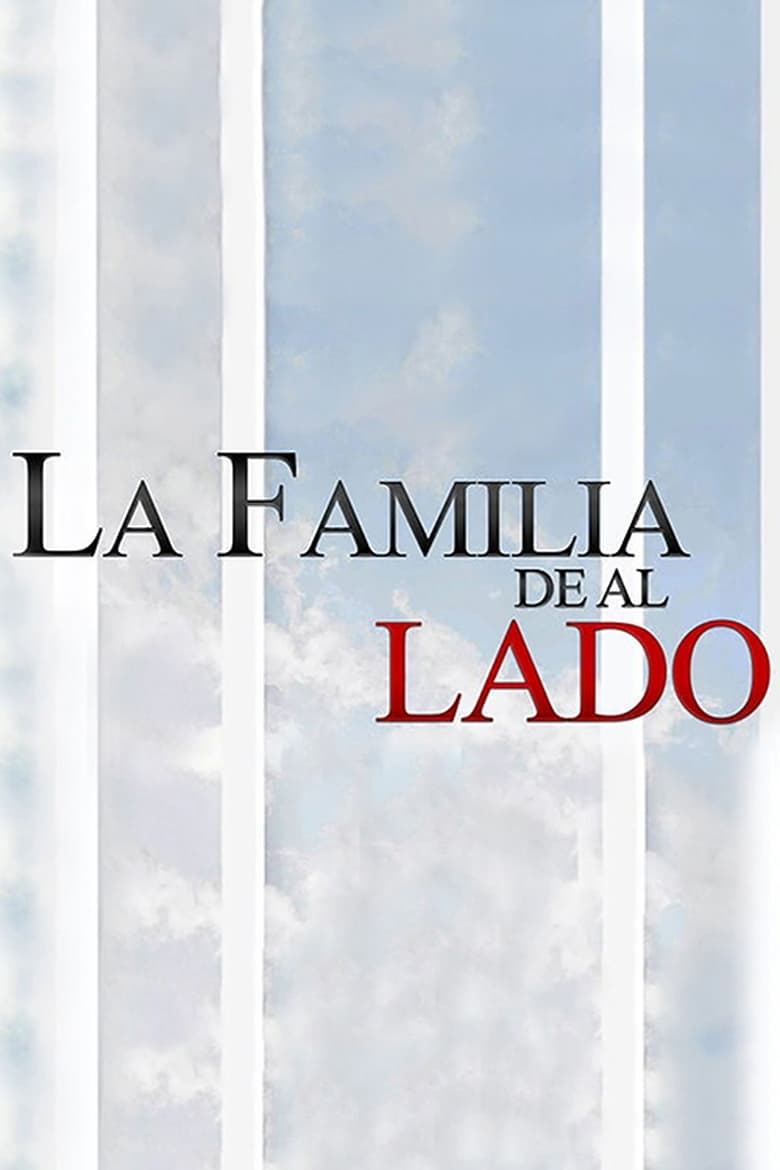 La familia de al lado (2010)