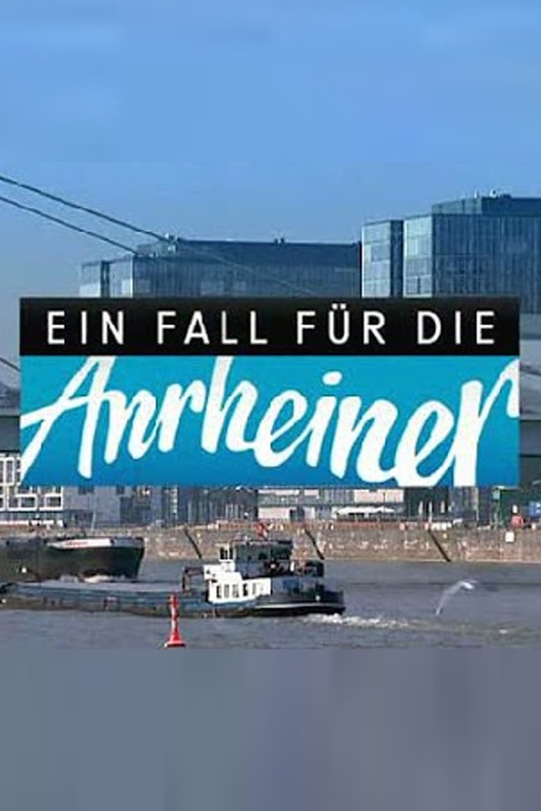 Ein Fall für die Anrheiner (2011)