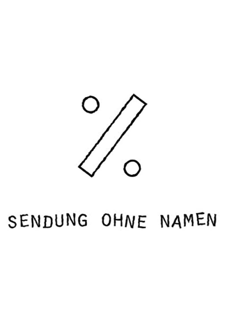 Sendung ohne Namen (2002)