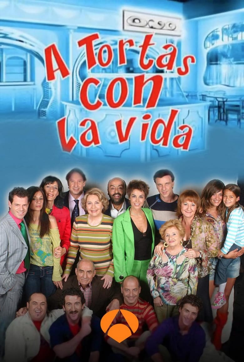 A tortas con la vida (2005)