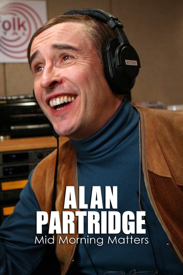 Mid Morning Matters with Alan Partridge (2010)