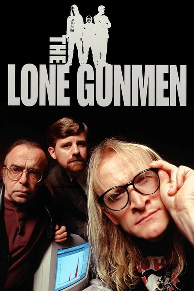 The Lone Gunmen (2001)