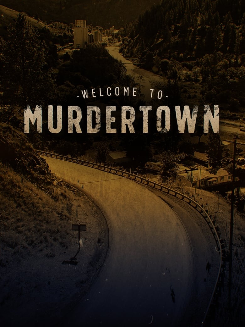 Welcome To Murdertown (2018)