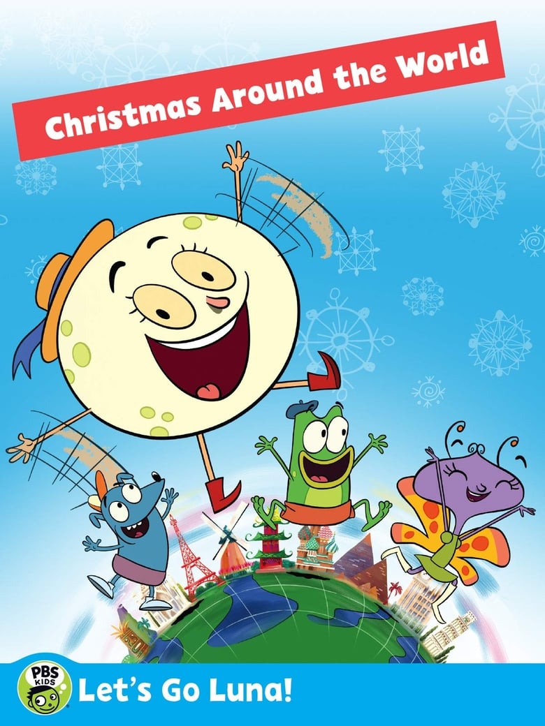 Let’s Go Luna!: Luna’s Christmas Around the World (2018)